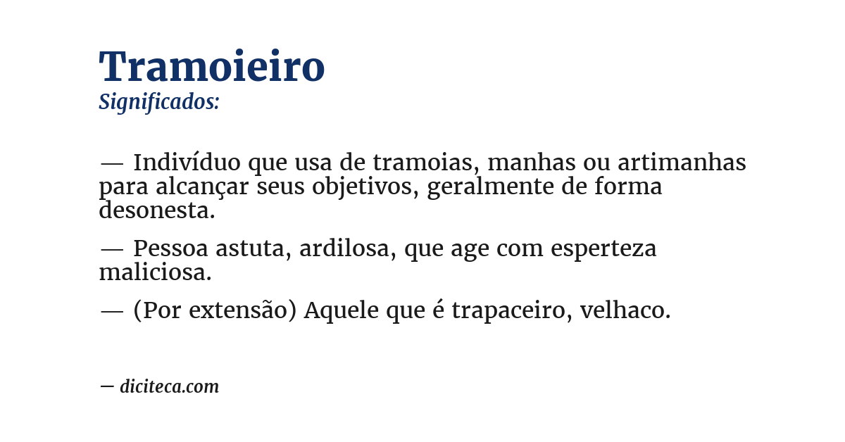 Significado de tramoieiro