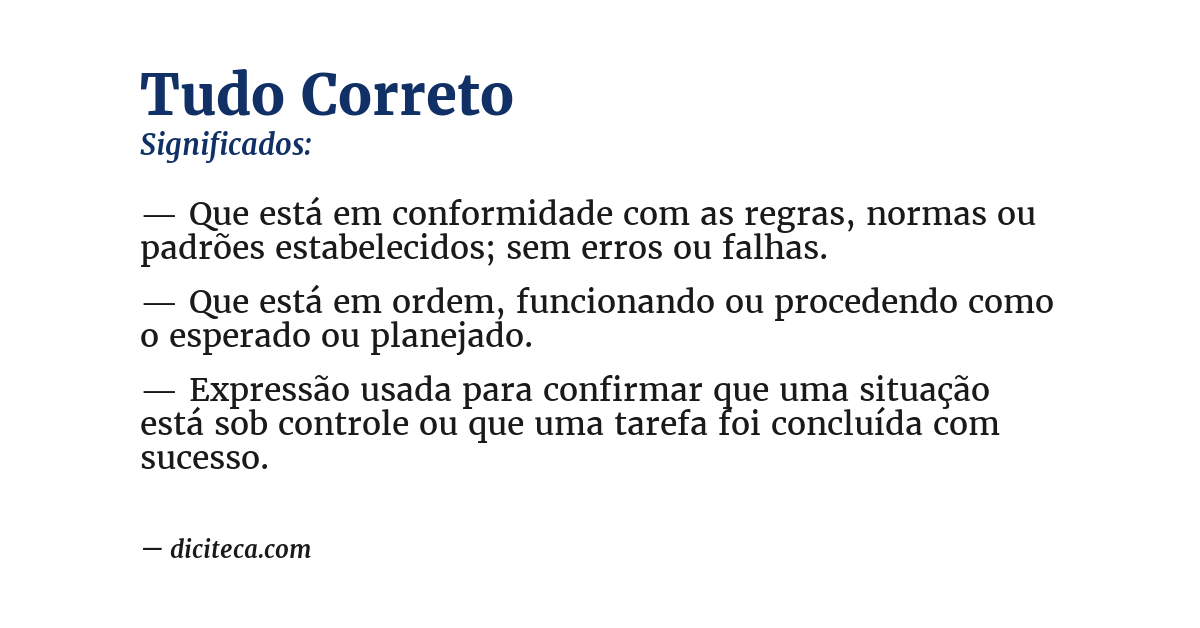 Significado de tudo correto