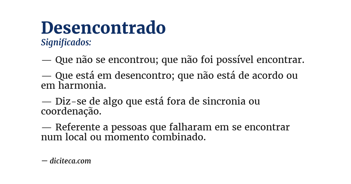 Significado de desencontrado