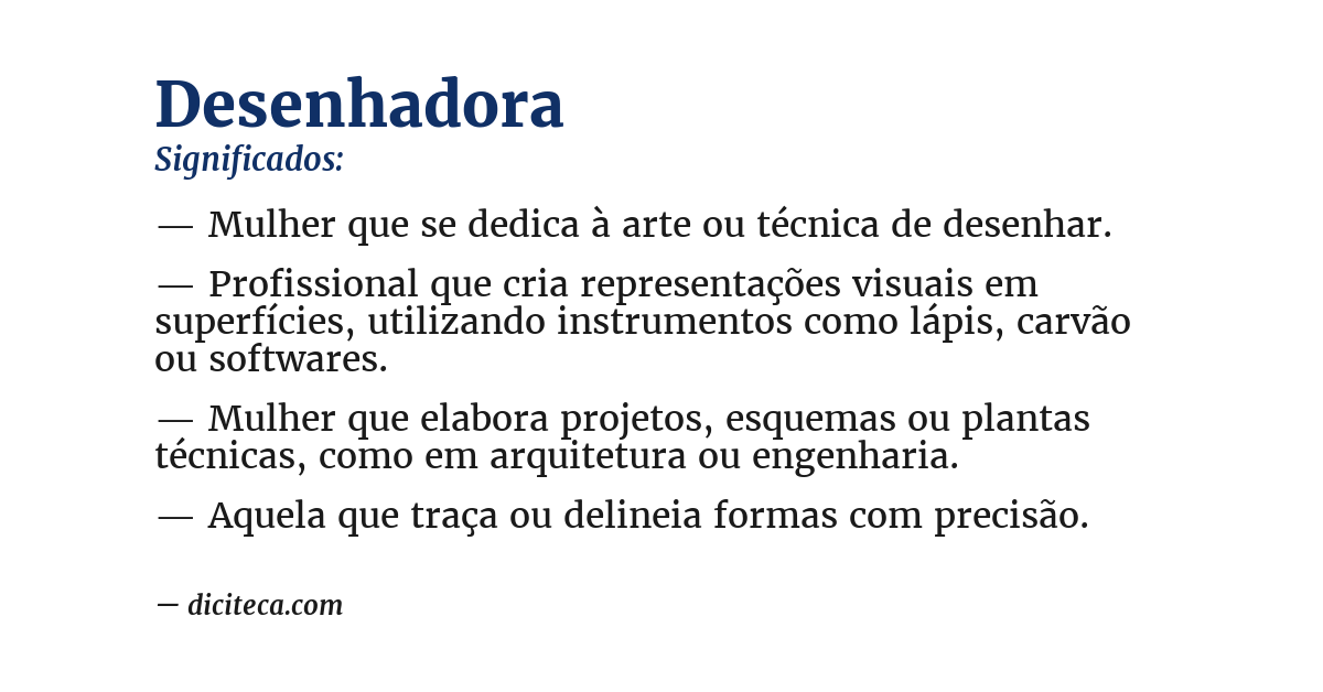 Significado de desenhadora