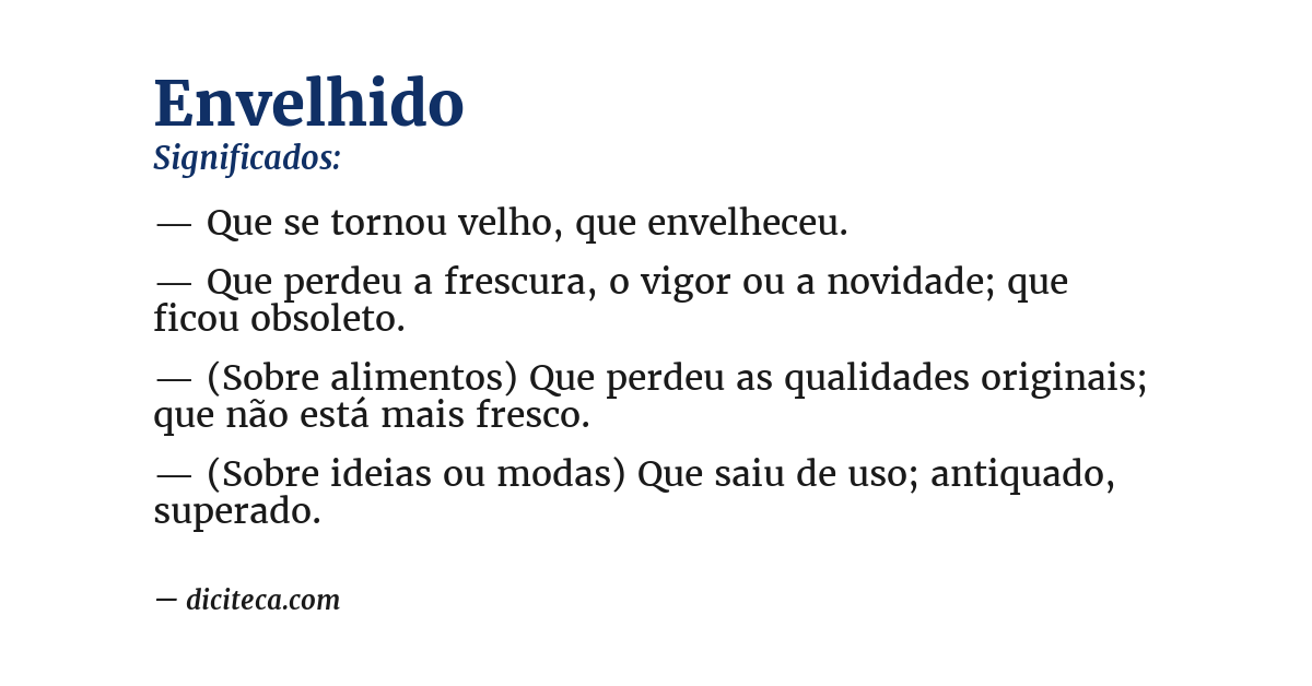 Significado de envelhido
