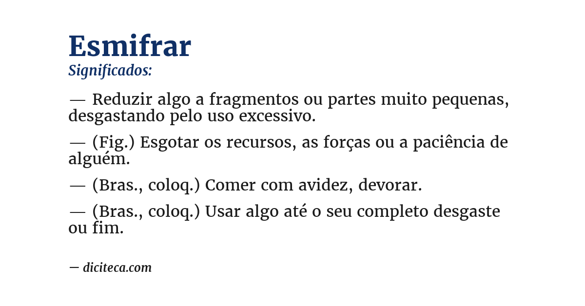 Significado de esmifrar