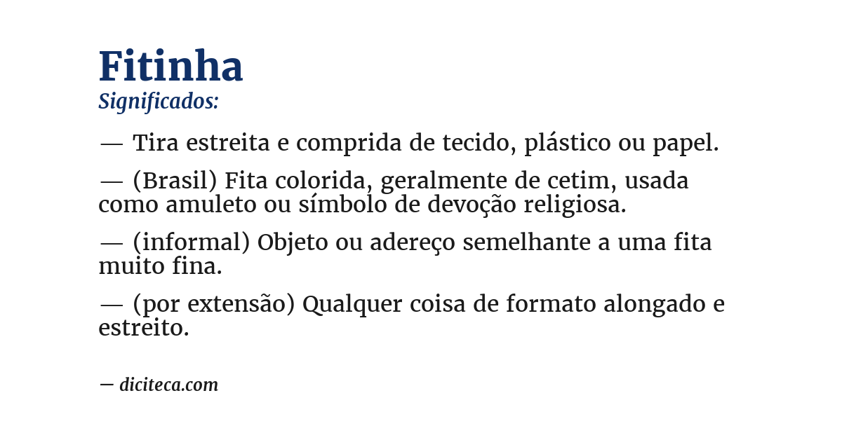 Significado de fitinha