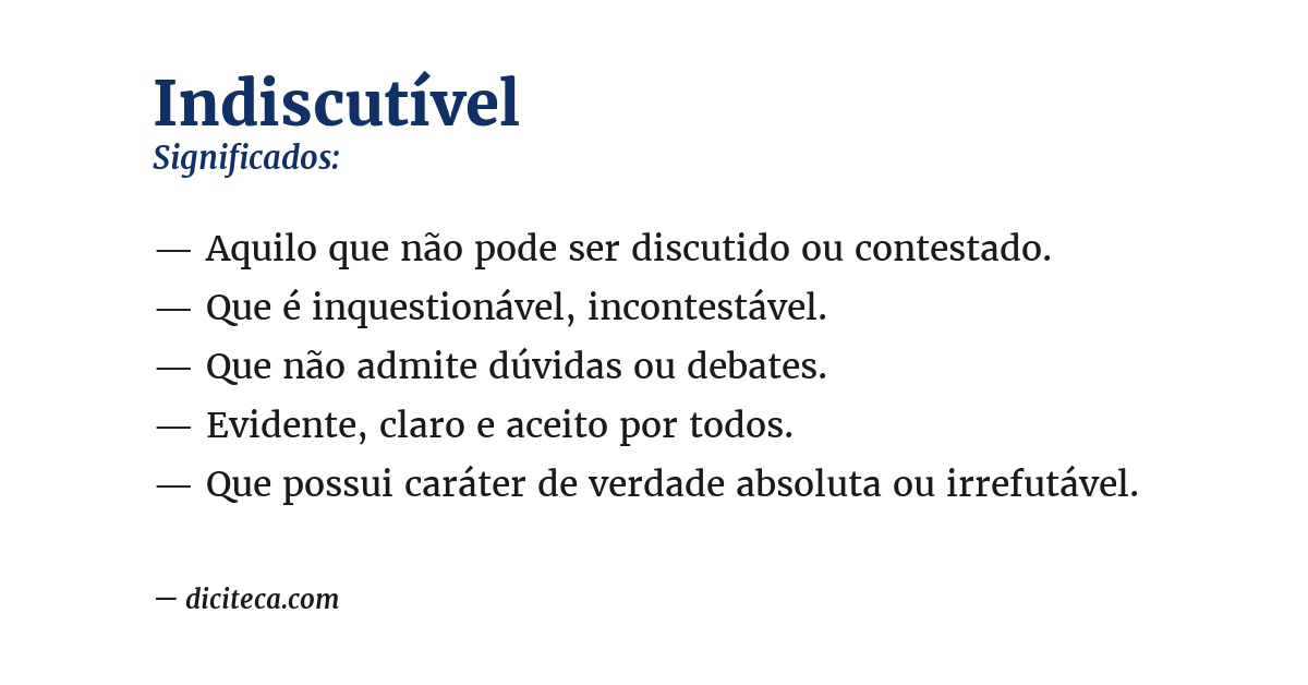 Significado de indiscutível