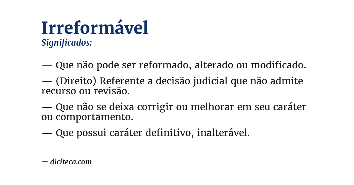 Significado de irreformável