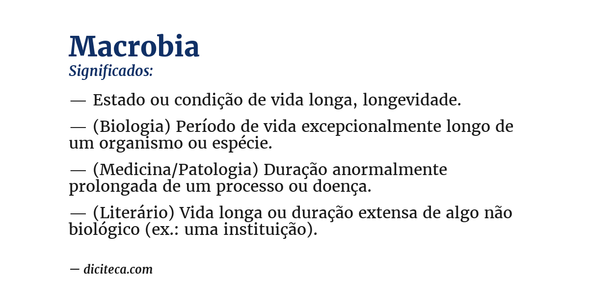 Significado de macrobia