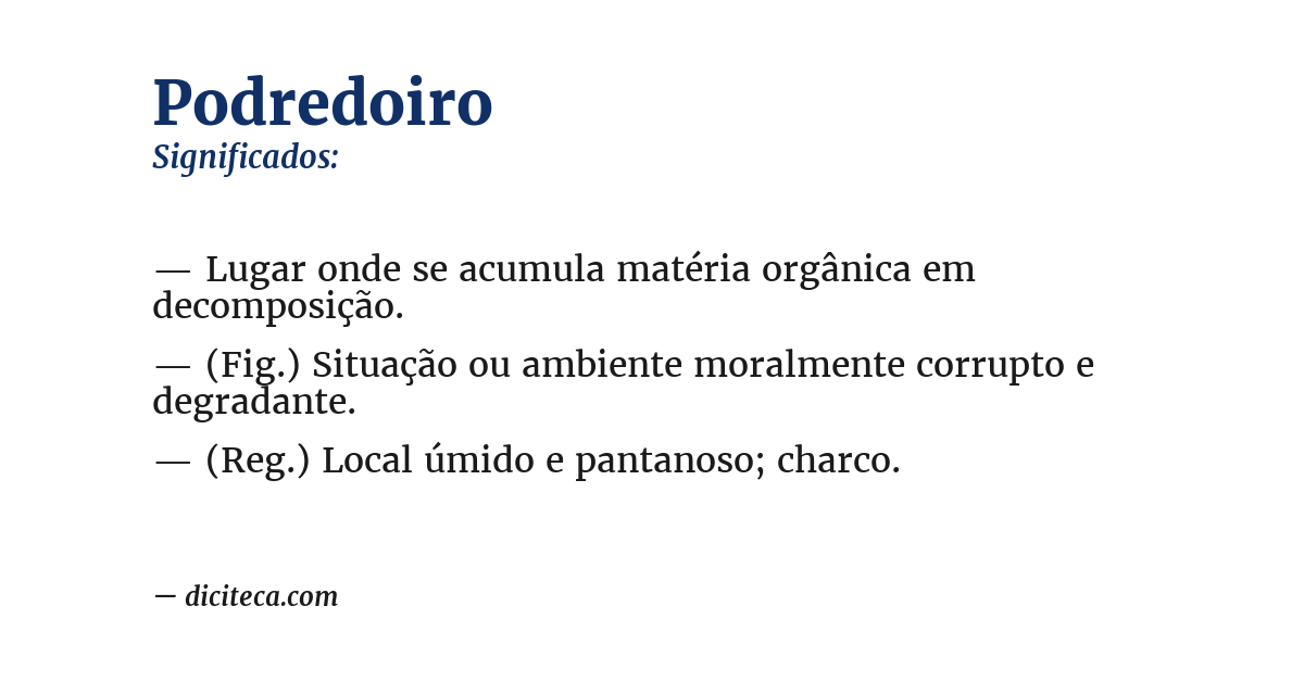 Significado de podredoiro