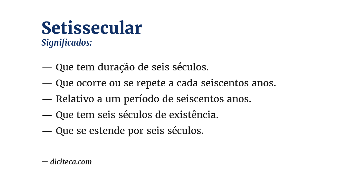 Significado de setissecular