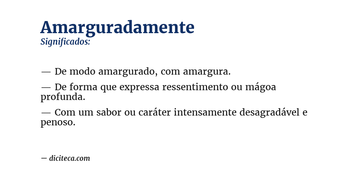 Significado de amarguradamente
