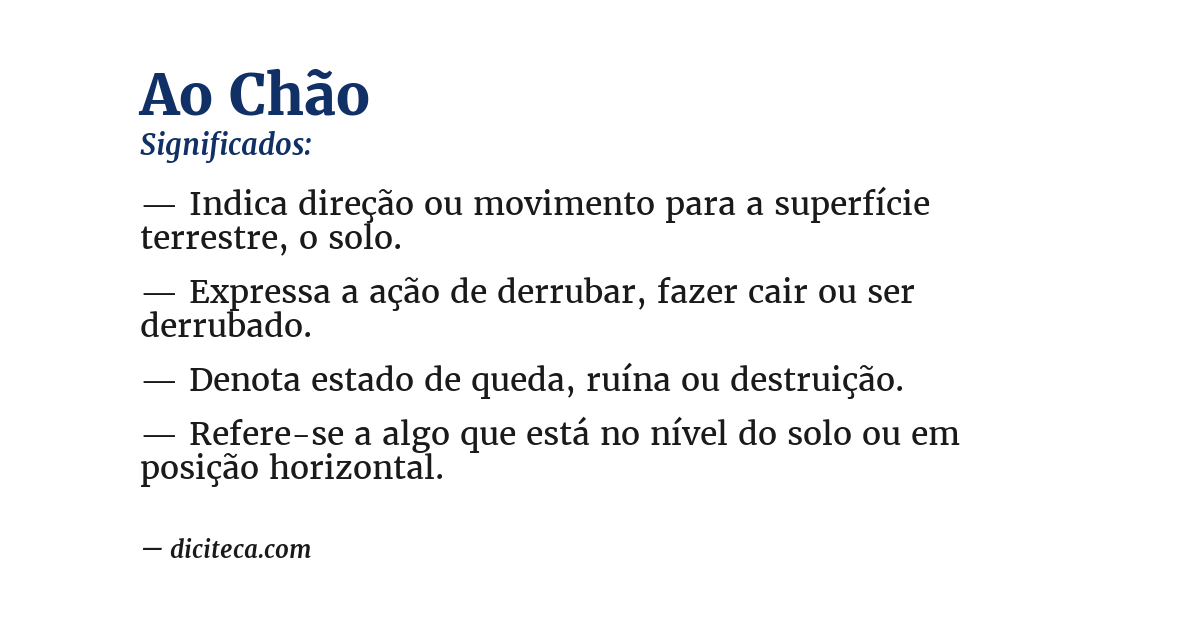 Significado de ao chão
