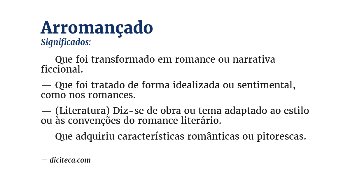 Significado de arromançado