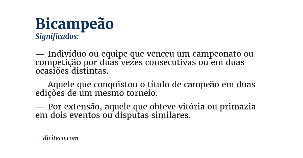 Significado de bicampeão