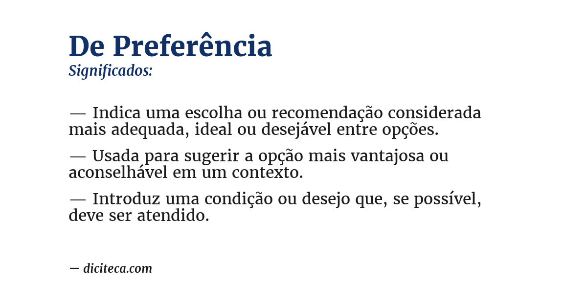 Significado de de preferência