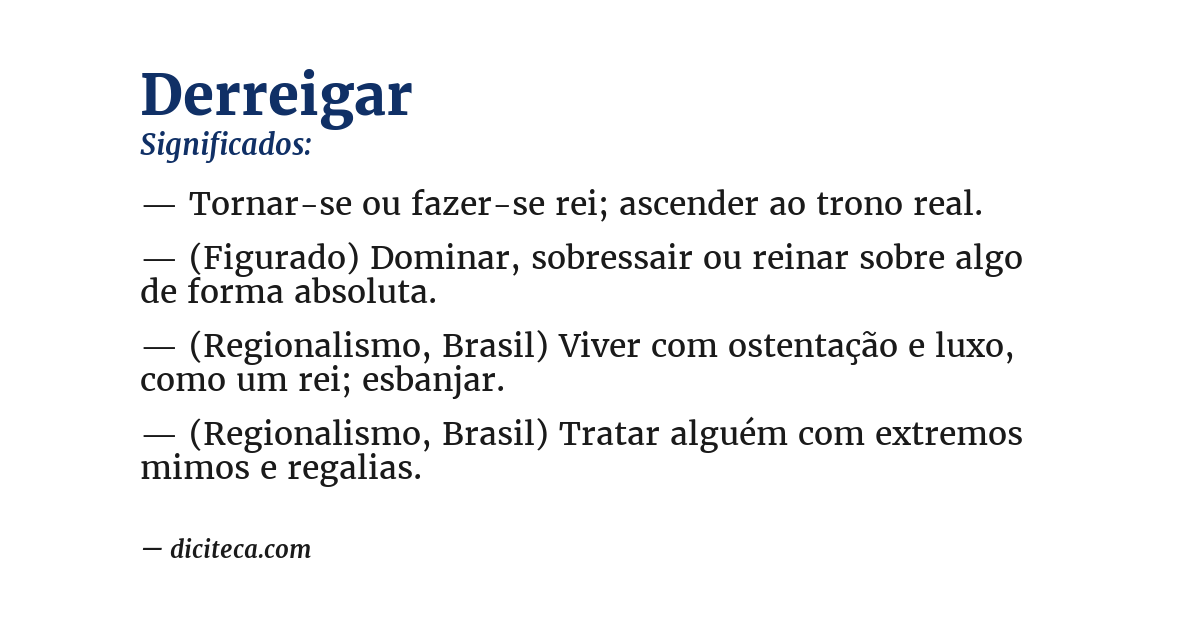 Significado de derreigar