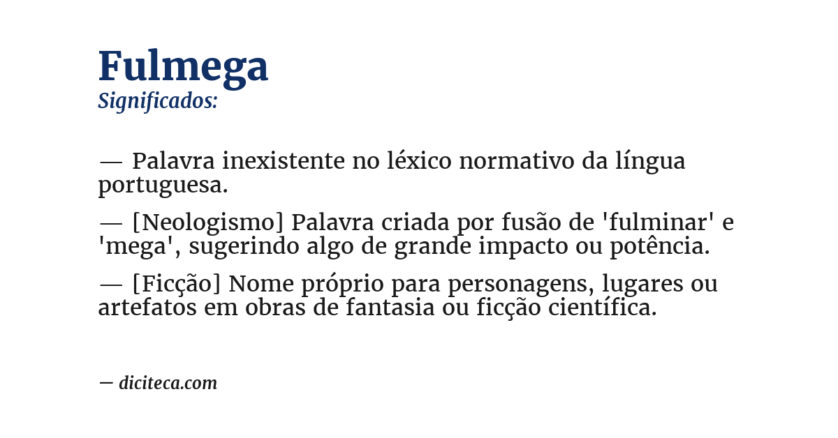 Significado de fulmega