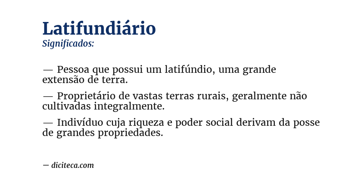 Significado de latifundiário