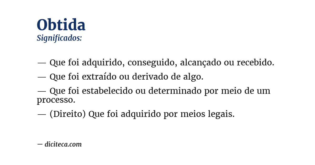 Significado de obtida