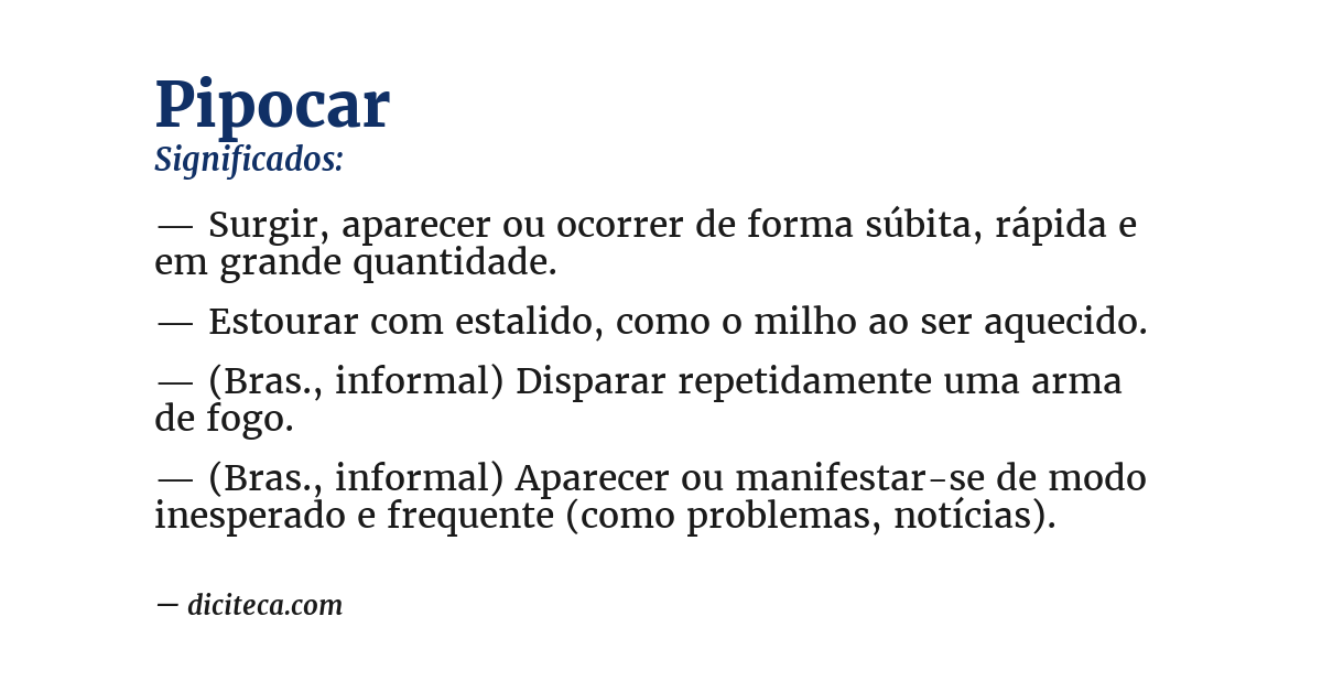 Significado de pipocar
