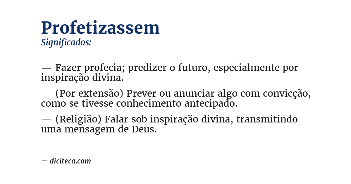 Significado de profetizassem