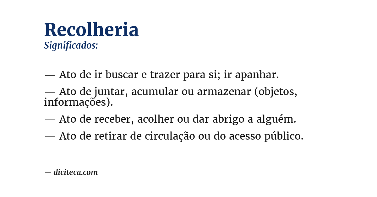 Significado de recolheria