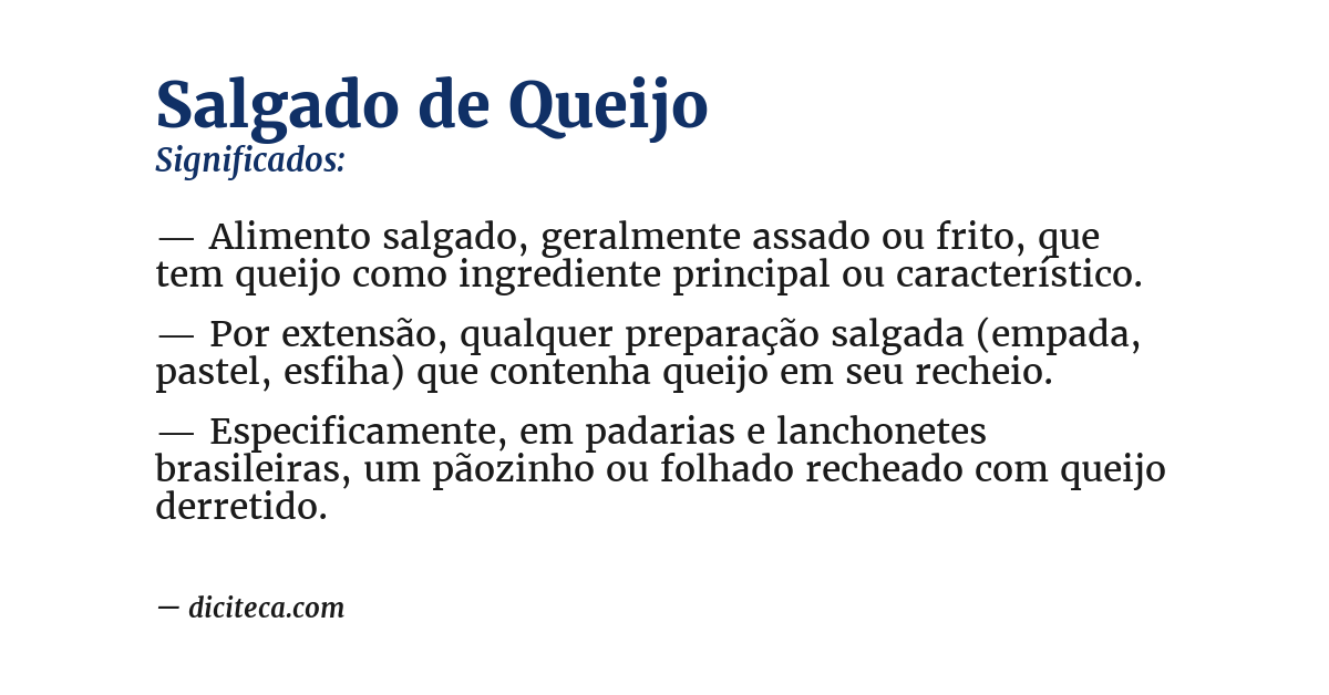 Significado de salgado de queijo