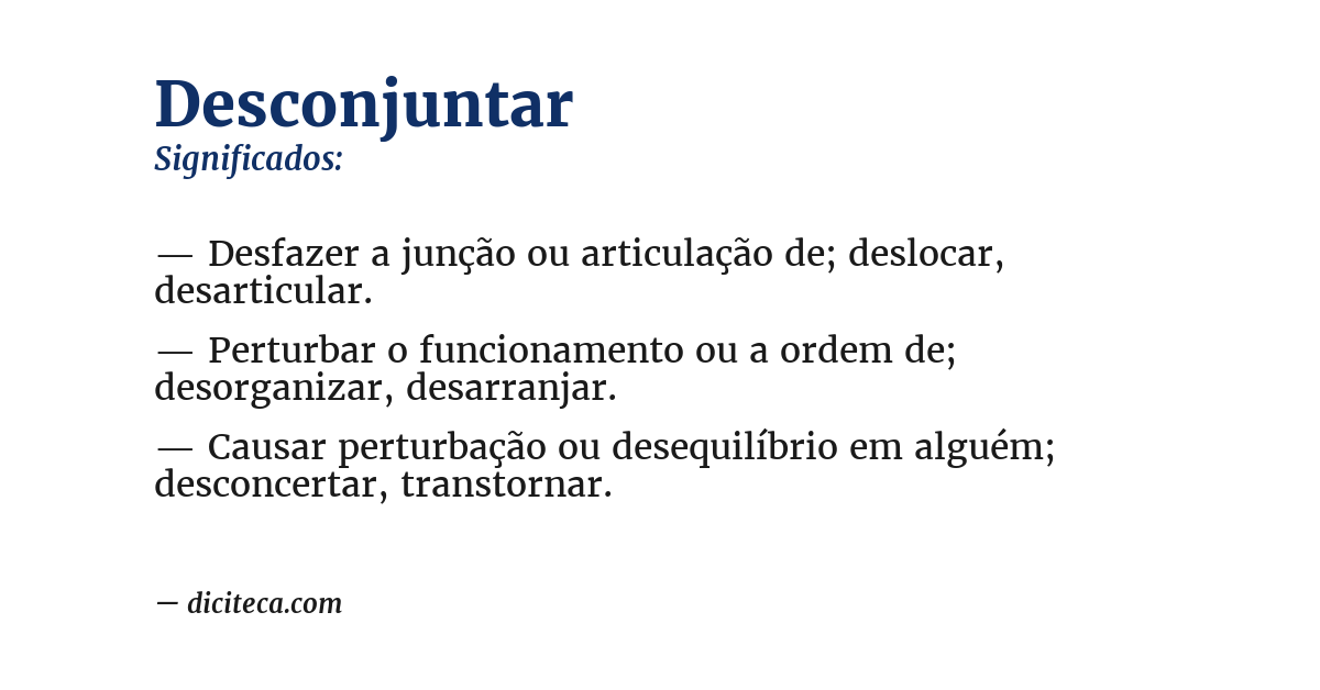 Significado de desconjuntar