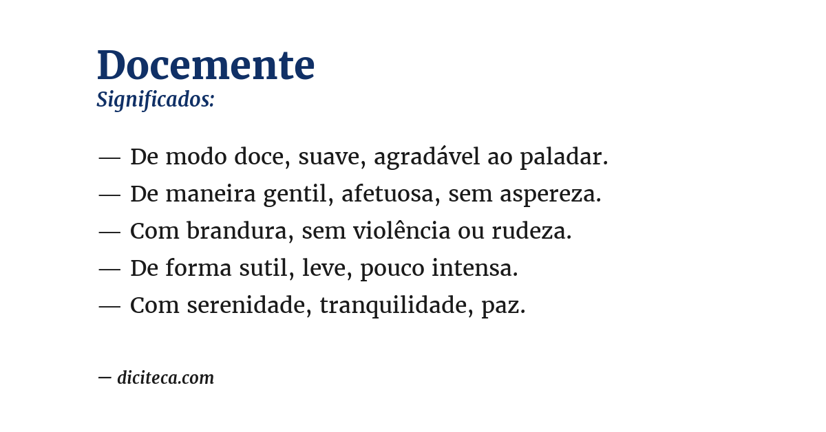 Significado de docemente