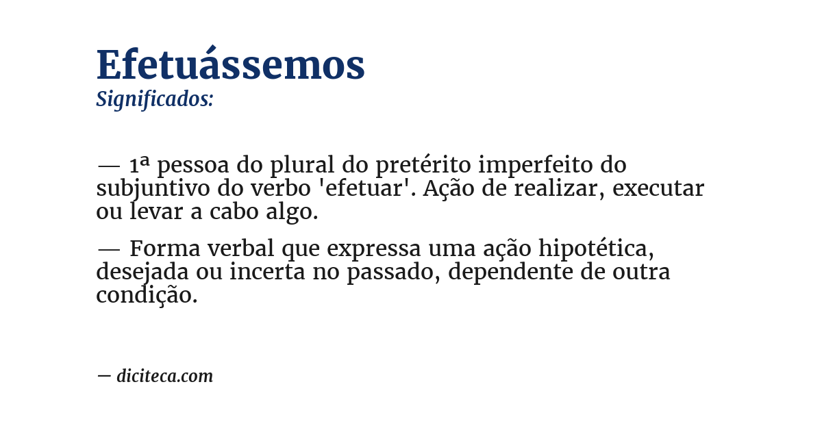 Significado de efetuássemos
