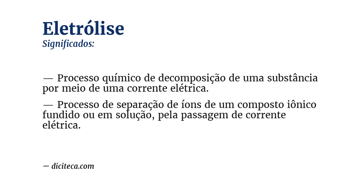 Significado de eletrólise