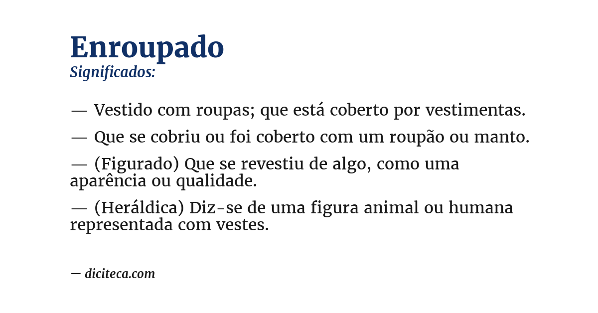 Significado de enroupado