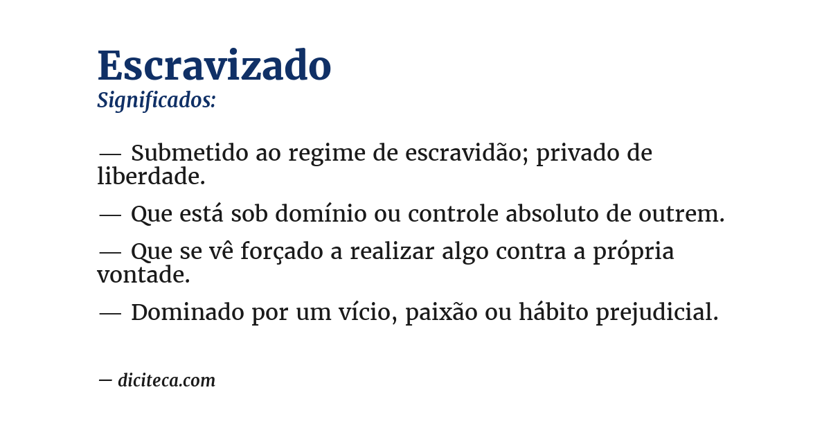 Significado de escravizado