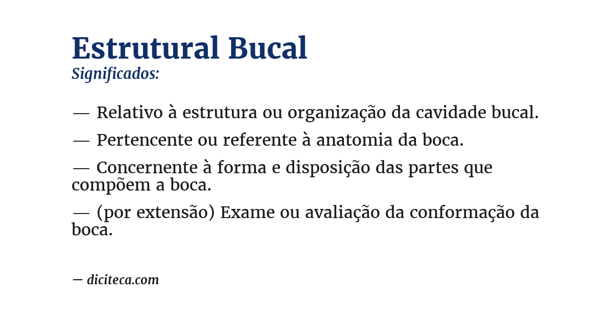 Significado de estrutural bucal
