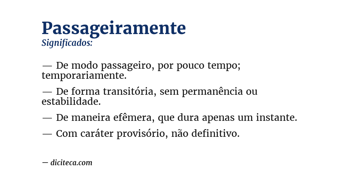 Significado de passageiramente