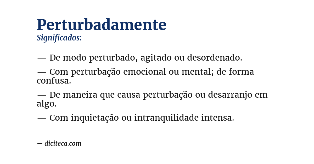Significado de perturbadamente