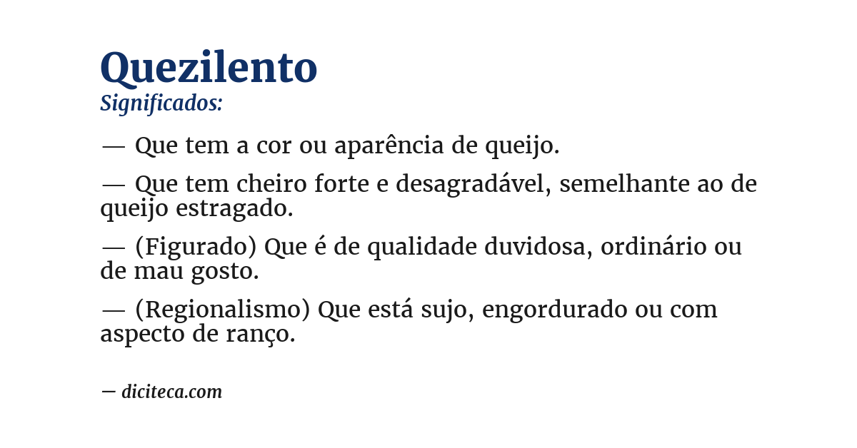 Significado de quezilento
