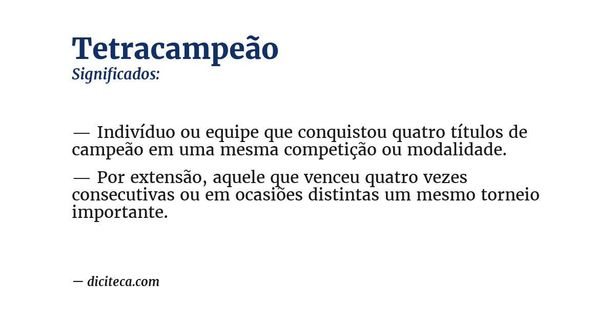 Significado de tetracampeão