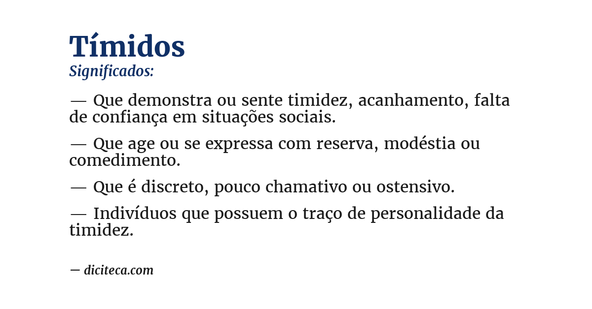 Significado de tímidos