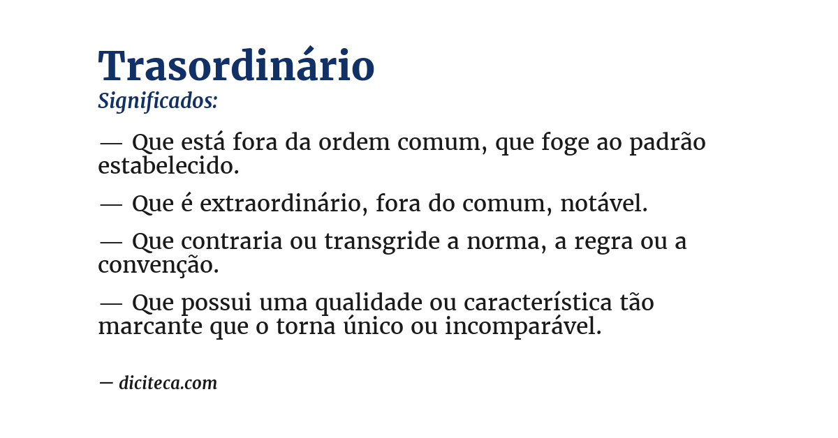 Significado de trasordinário