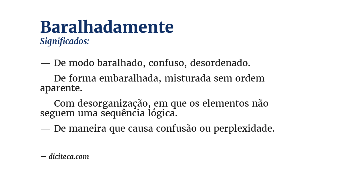 Significado de baralhadamente