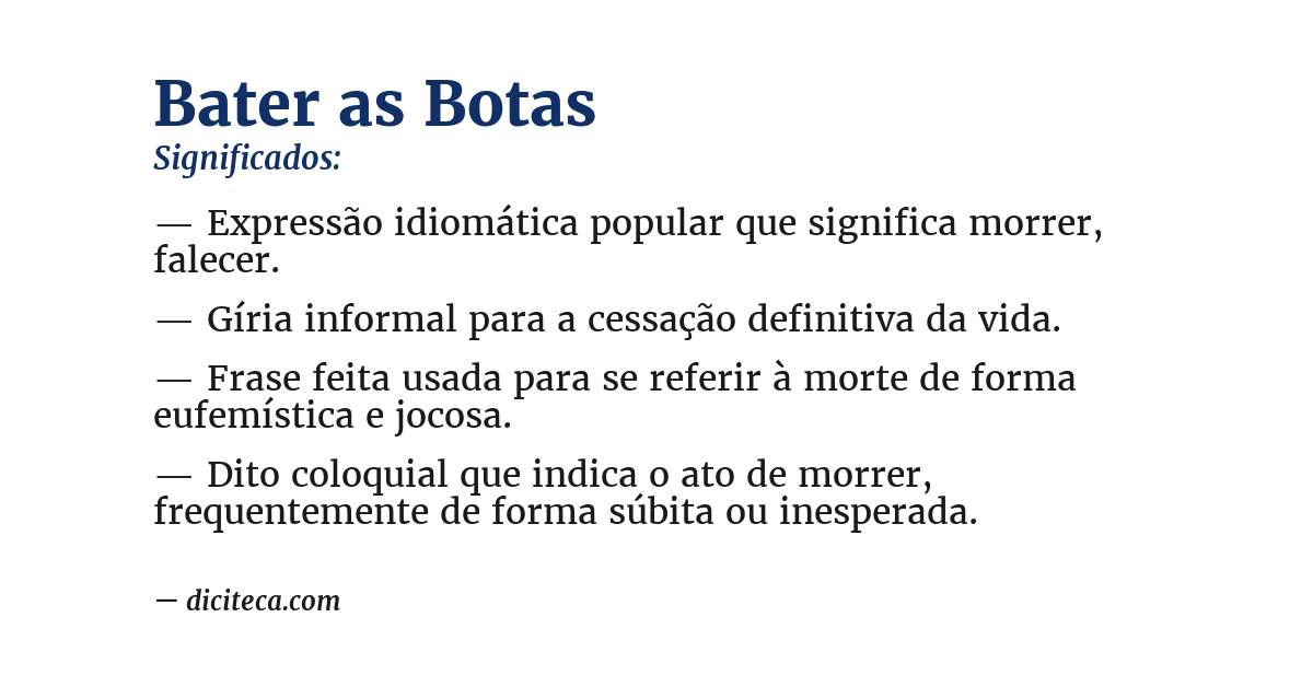 Significado de bater as botas