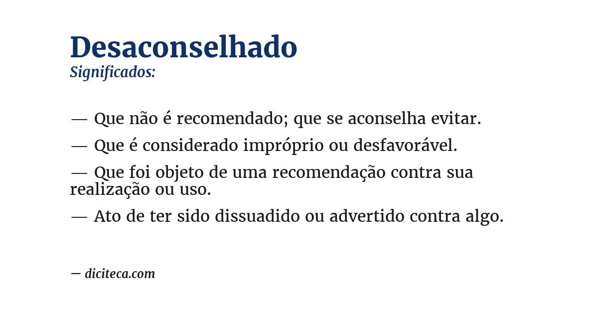 Significado de desaconselhado