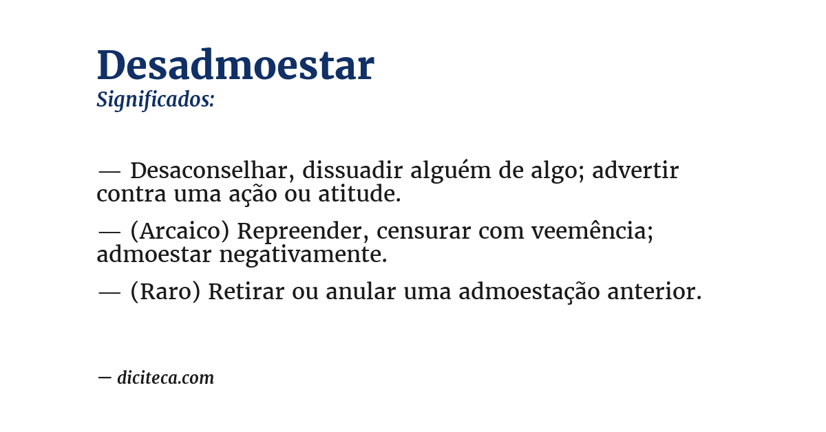 Significado de desadmoestar