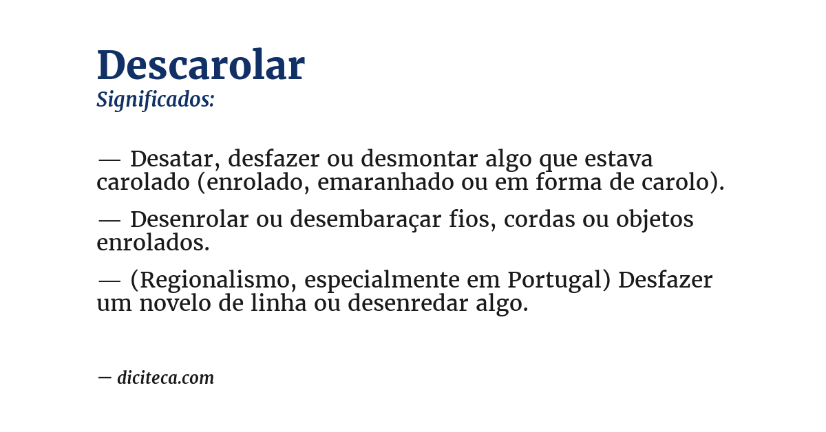 Significado de descarolar