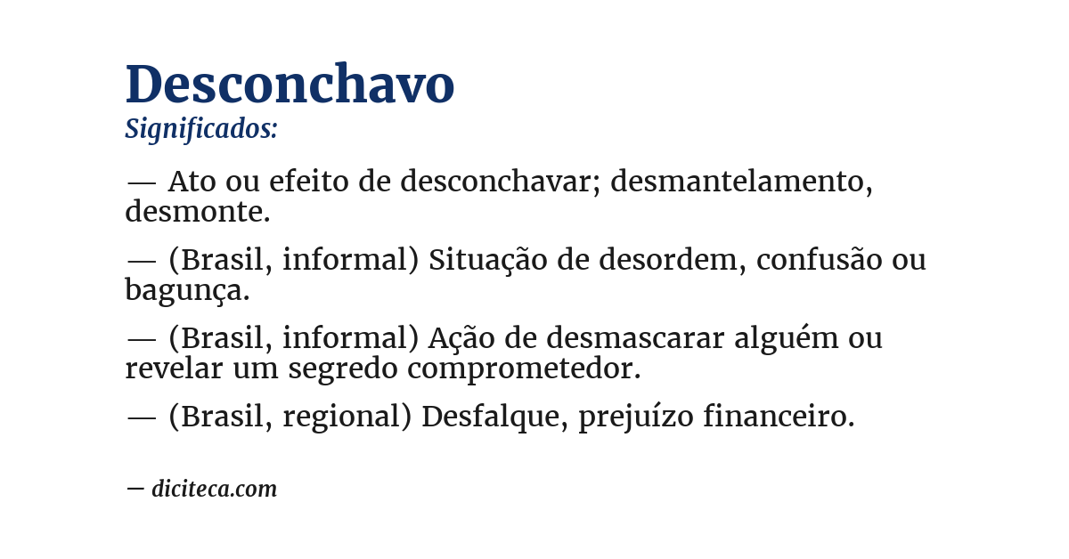 Significado de desconchavo