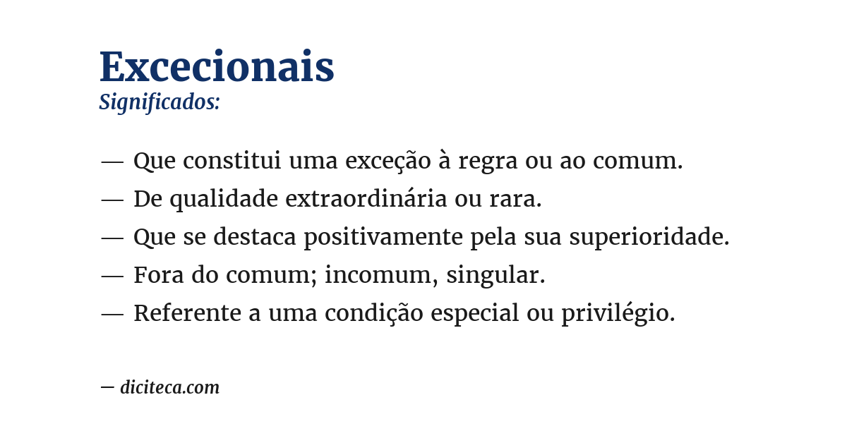 Significado de excecionais
