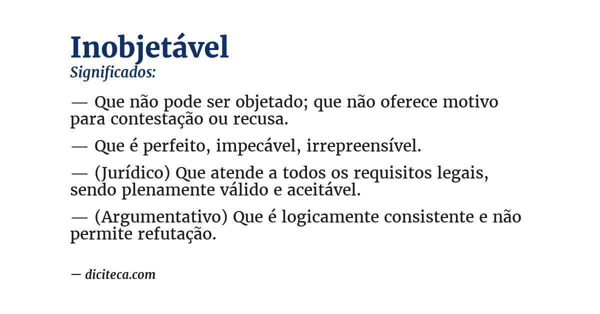 Significado de inobjetável