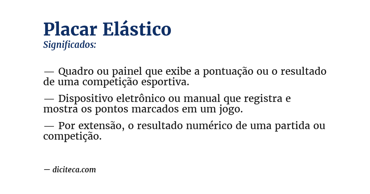 Significado de placar elástico
