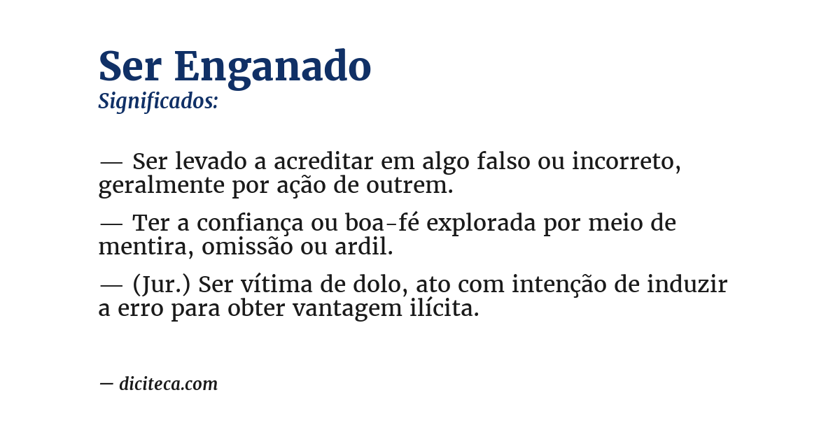 Significado de ser enganado