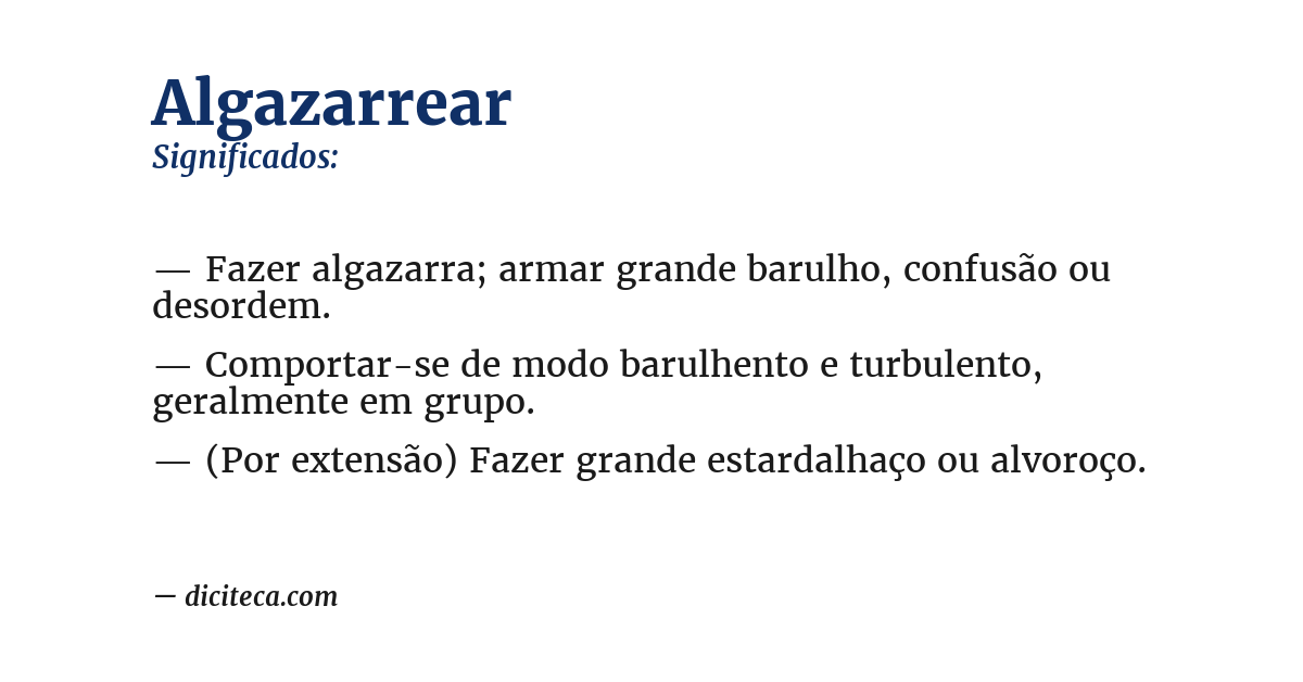 Significado de algazarrear