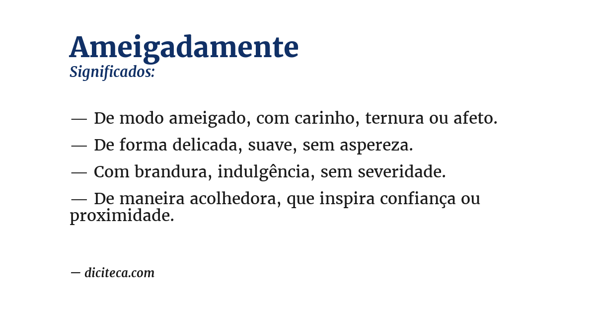 Significado de ameigadamente